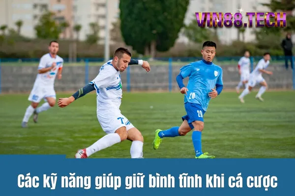 Cá cược thể thao và tâm lý: Làm sao để giữ bình tĩnh khi chơi