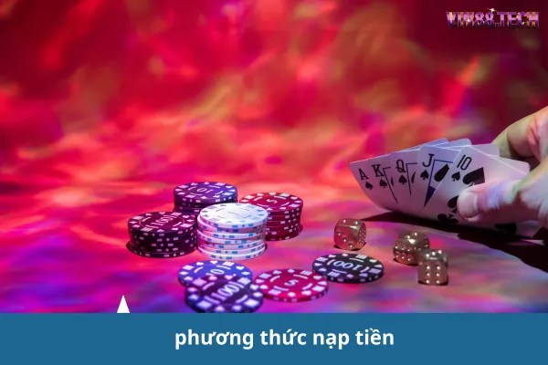 Hướng Dẫn Nạp Tiền Vin88