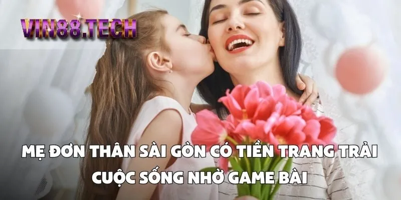 trang trải cuộc sống nhờ game bài